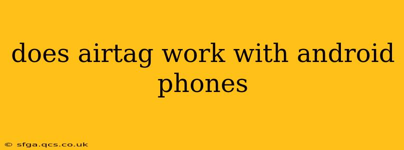 does airtag work with android phones