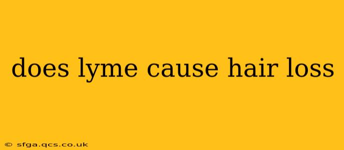 does lyme cause hair loss