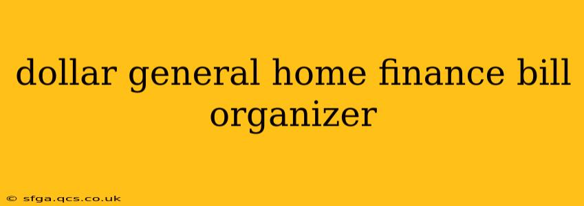 dollar general home finance bill organizer