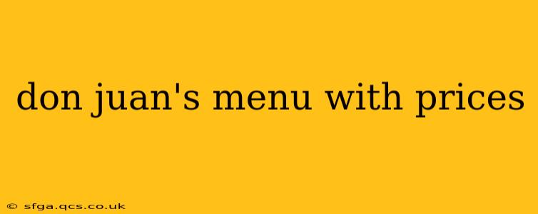 don juan's menu with prices