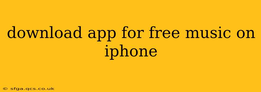 download app for free music on iphone
