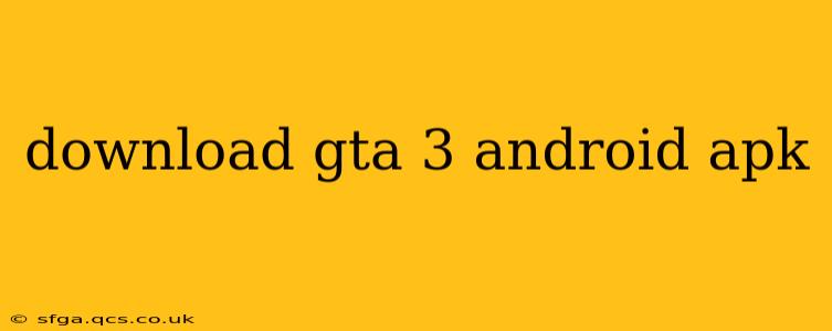 download gta 3 android apk