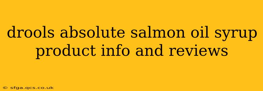 drools absolute salmon oil syrup product info and reviews
