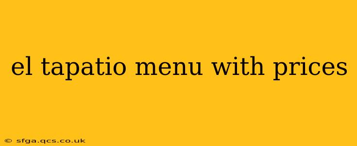 el tapatio menu with prices