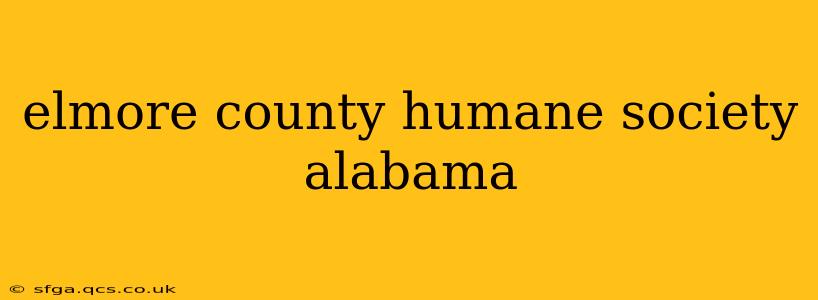 elmore county humane society alabama