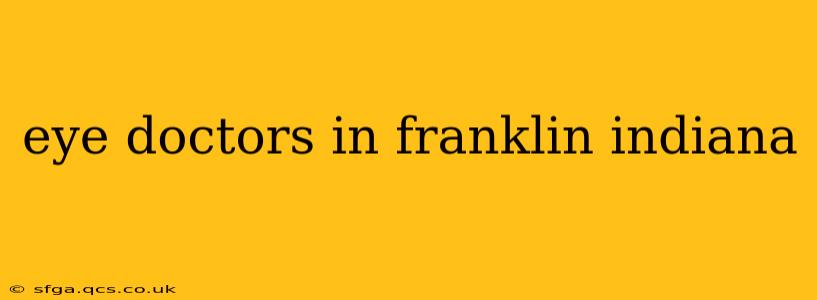 eye doctors in franklin indiana