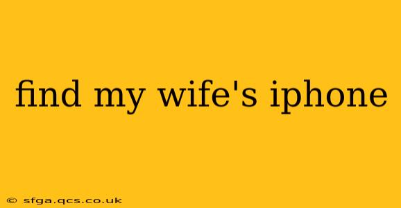 find my wife's iphone