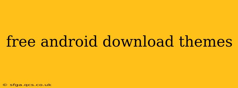 free android download themes