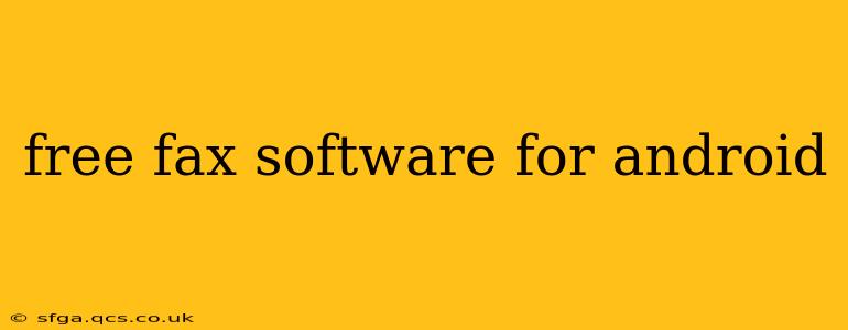 free fax software for android