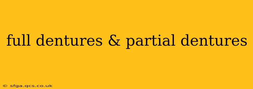 full dentures & partial dentures