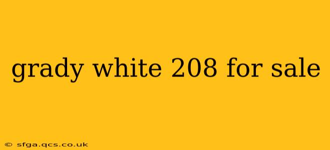 grady white 208 for sale