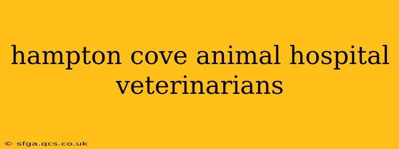 hampton cove animal hospital veterinarians
