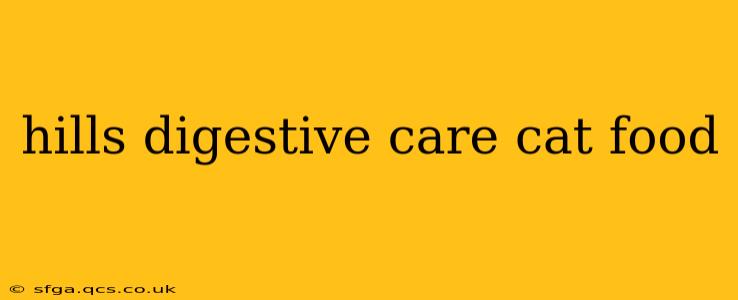 hills digestive care cat food