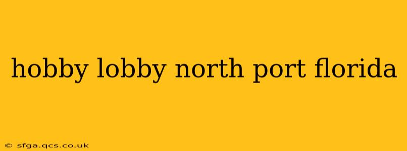 hobby lobby north port florida