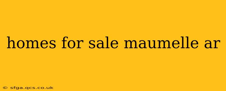 homes for sale maumelle ar
