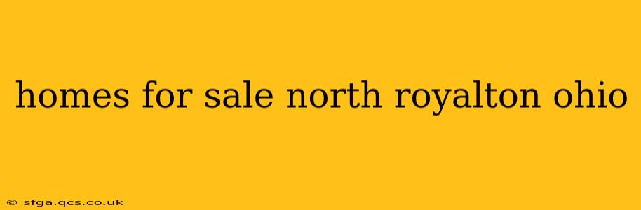 homes for sale north royalton ohio