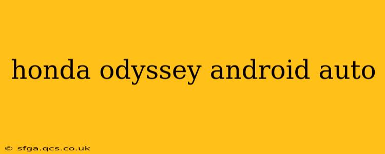 honda odyssey android auto