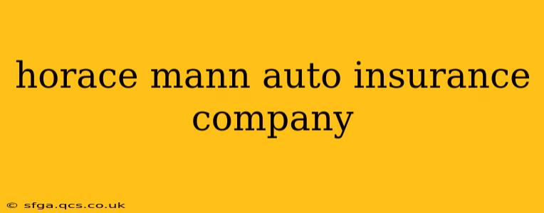 horace mann auto insurance company