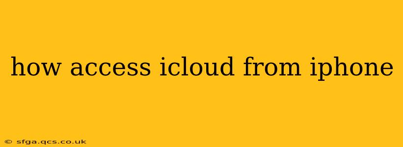 how access icloud from iphone