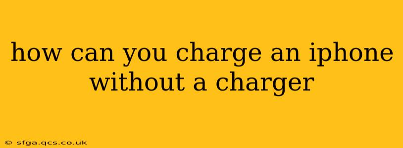 how can you charge an iphone without a charger