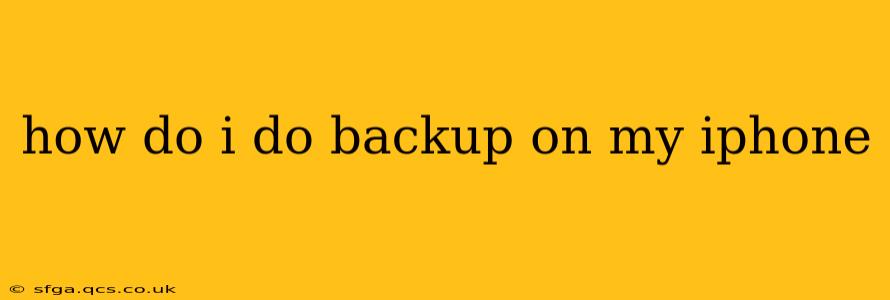 how do i do backup on my iphone