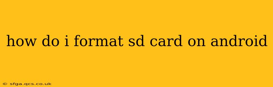 how do i format sd card on android