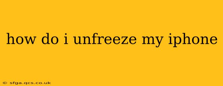 how do i unfreeze my iphone