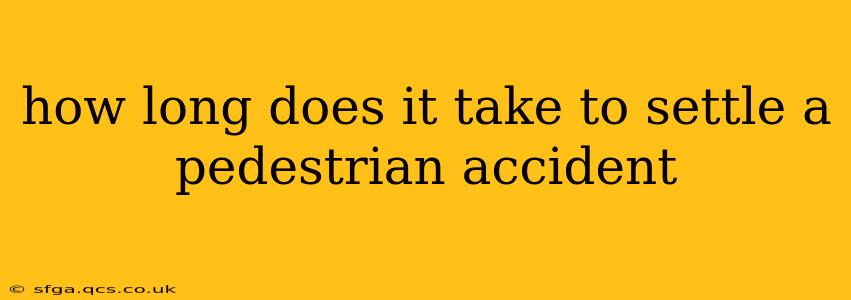 how long does it take to settle a pedestrian accident