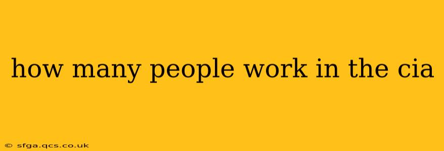 how many people work in the cia