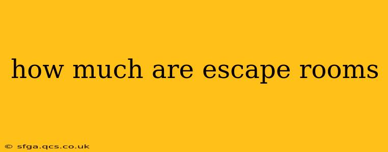 how much are escape rooms