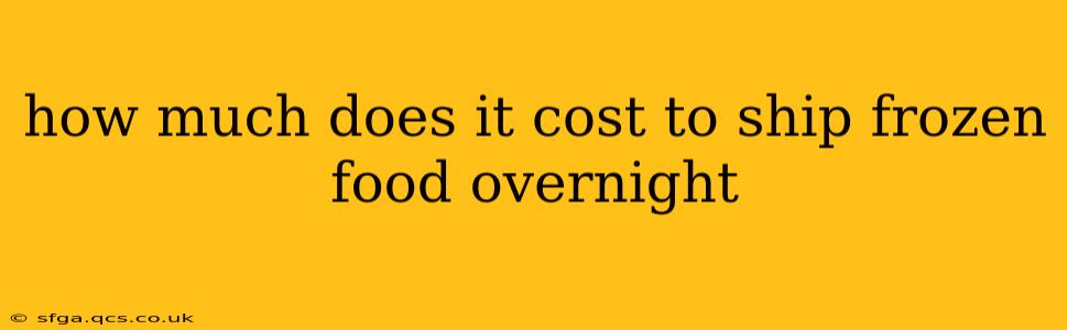 how much does it cost to ship frozen food overnight