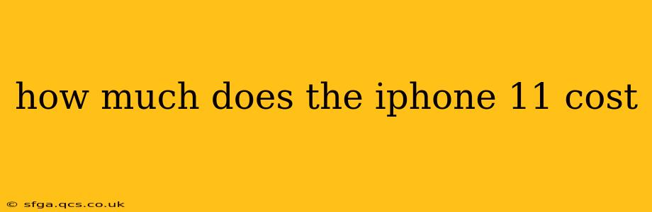 how much does the iphone 11 cost
