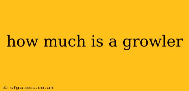 how much is a growler