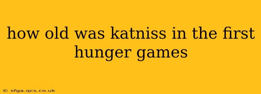 how old was katniss in the first hunger games