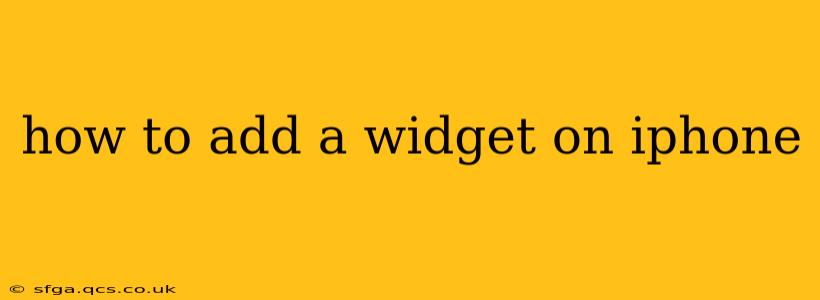 how to add a widget on iphone