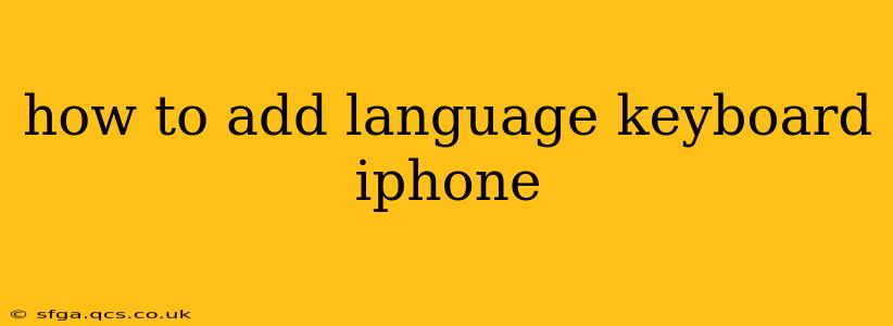 how to add language keyboard iphone