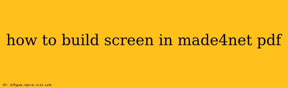 how to build screen in made4net pdf