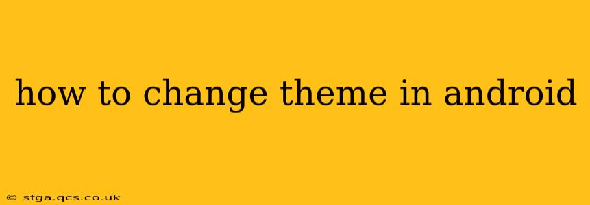how to change theme in android