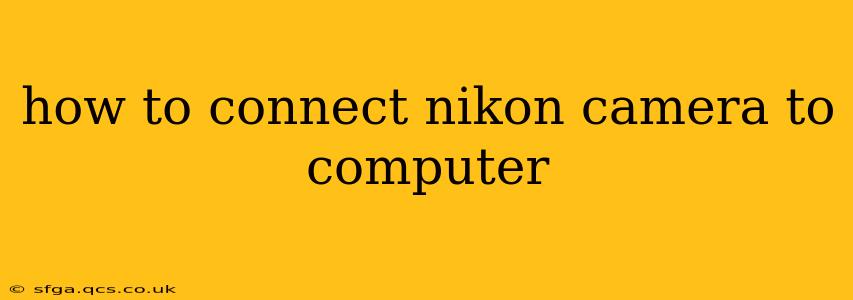 how to connect nikon camera to computer