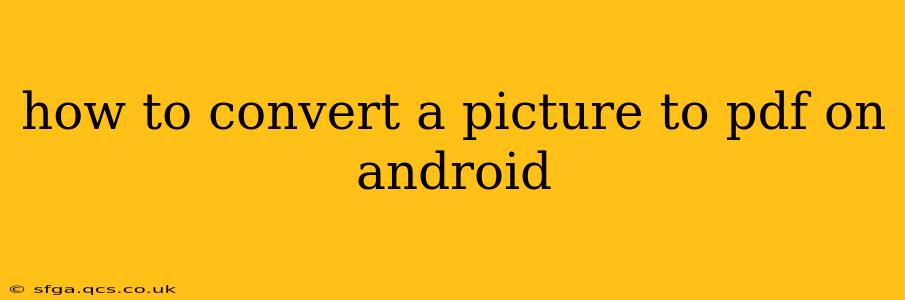 how to convert a picture to pdf on android
