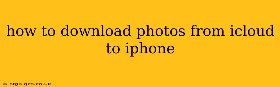 how to download photos from icloud to iphone