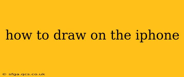 how to draw on the iphone