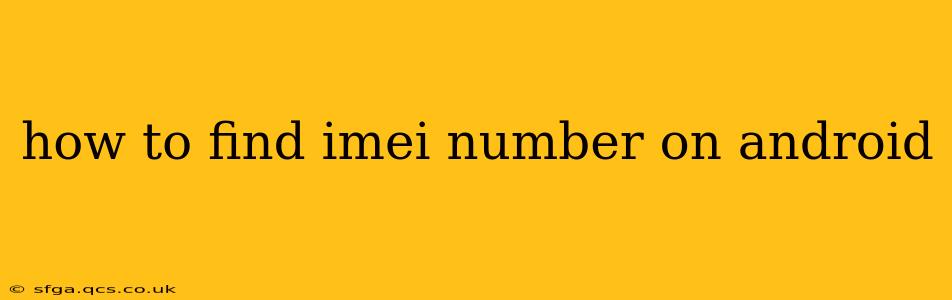 how to find imei number on android