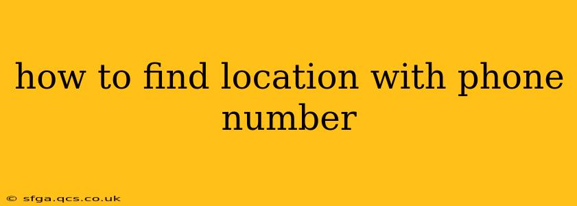how to find location with phone number