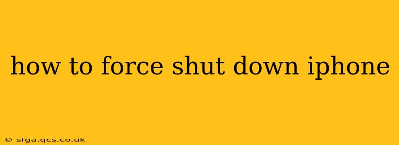 how to force shut down iphone