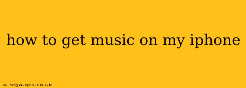 how to get music on my iphone