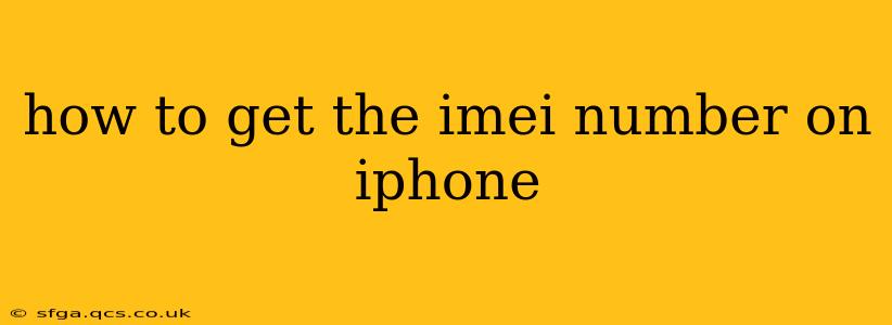 how to get the imei number on iphone