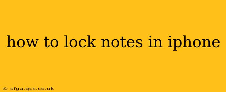 how to lock notes in iphone