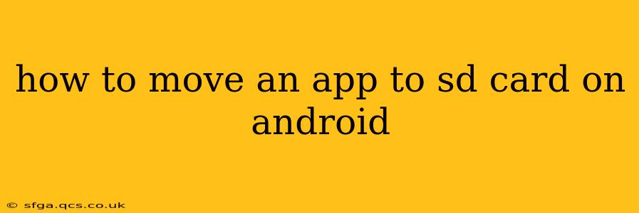 how to move an app to sd card on android