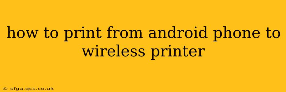 how to print from android phone to wireless printer